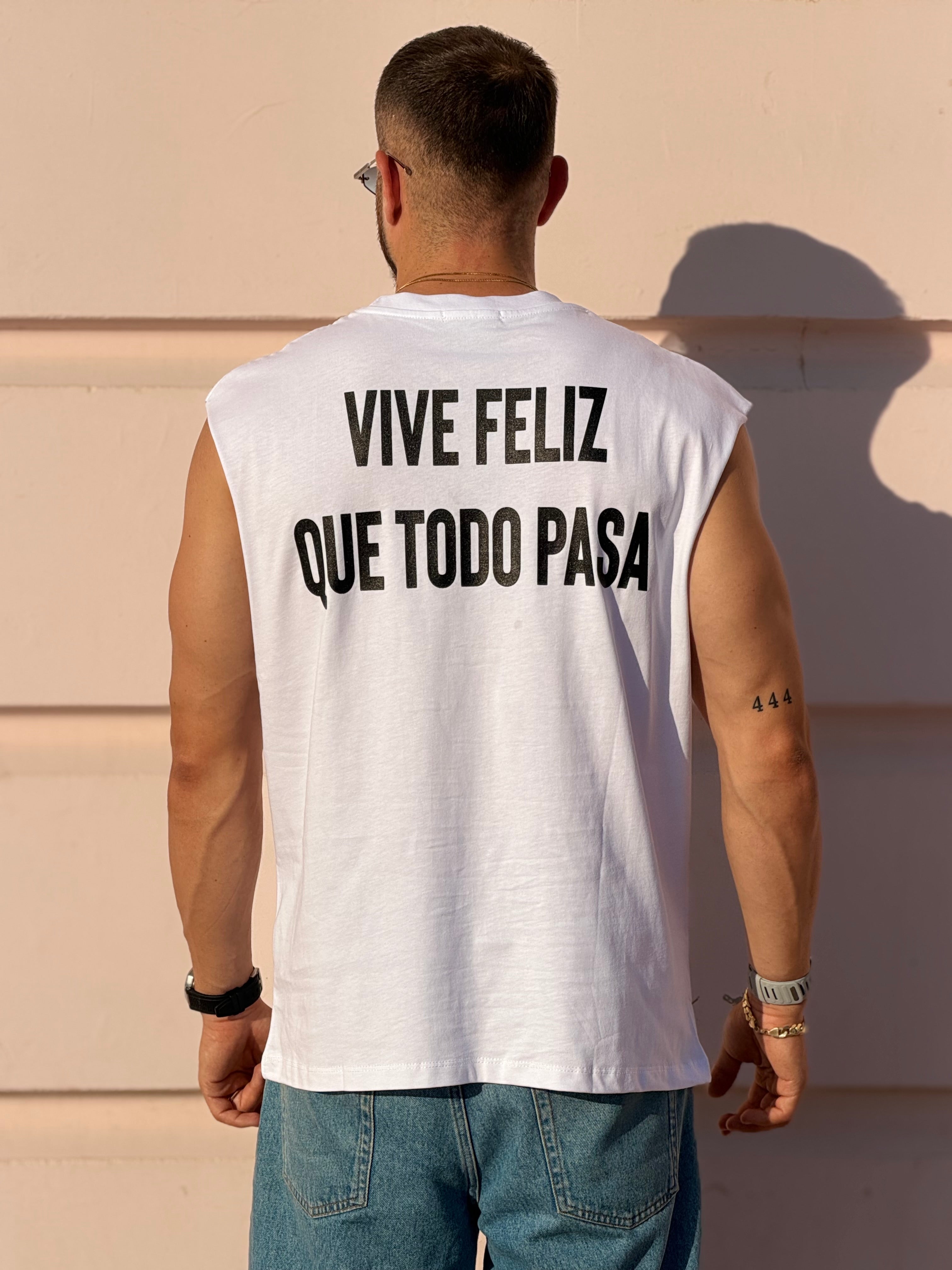 Canotta VIVE FELIZ QUE TODO PASA